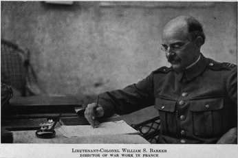 Lieutenant-Colonel William S. Barker Director of War Work in France